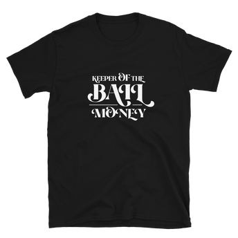 Keeper Of The Bail Money Bridesmaids T-Shirt